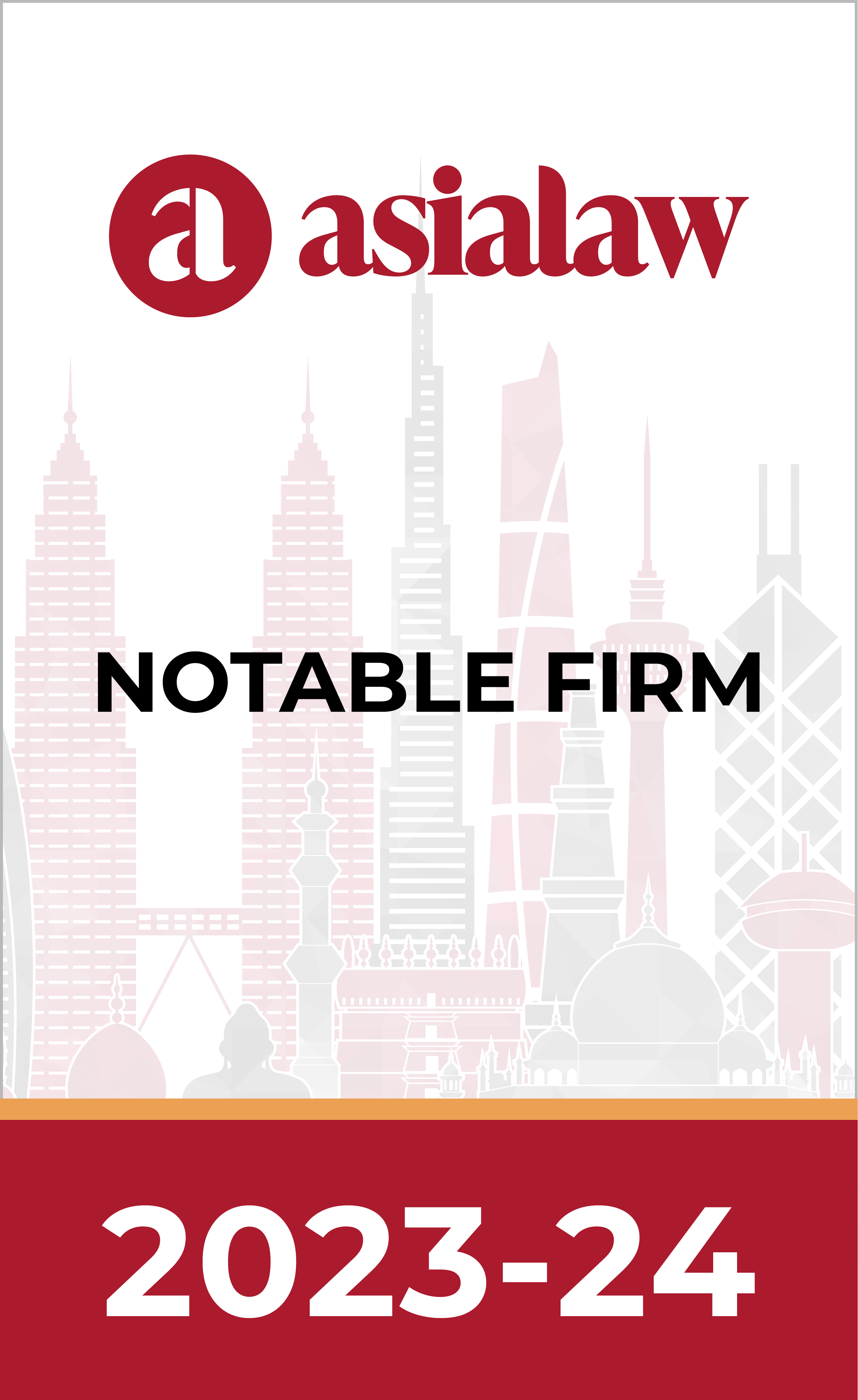 Asia Law - Notable Firm (2023-24)